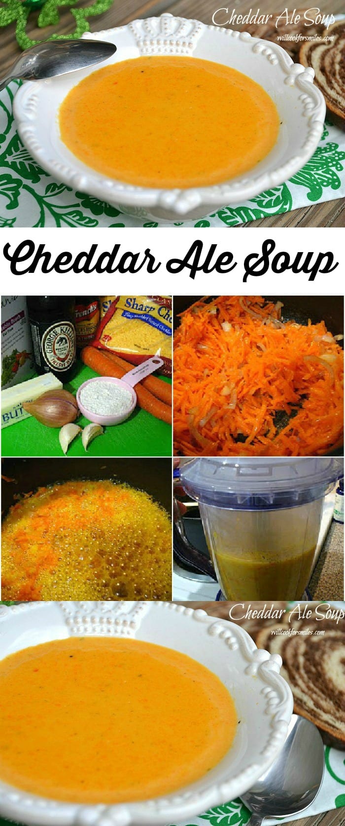 Cheddar Ale Soup!! - Will Cook For Smiles