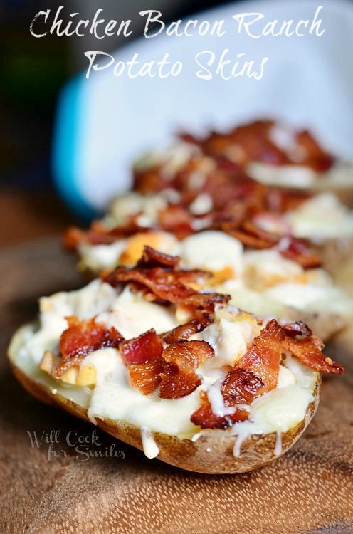 Chicken Bacon Ranch Loaded Potato Skins from willcookforsmiles.com #potatoskins #bacon #ranch