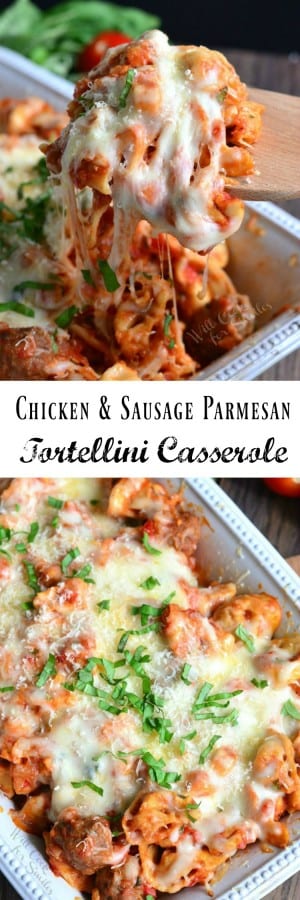 Chicken and Sausage Tortellini Casserole - Will Cook For Smiles