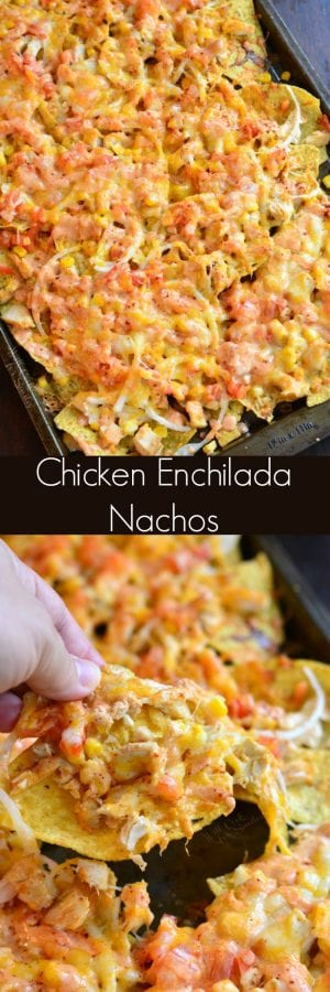 Chicken Enchilada Sheet Pan Nachos - Will Cook For Smiles