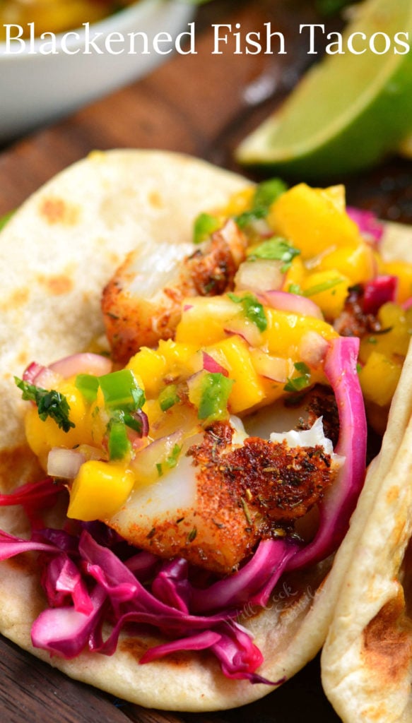 Blackened Fish Tacos Will Cook For Smiles