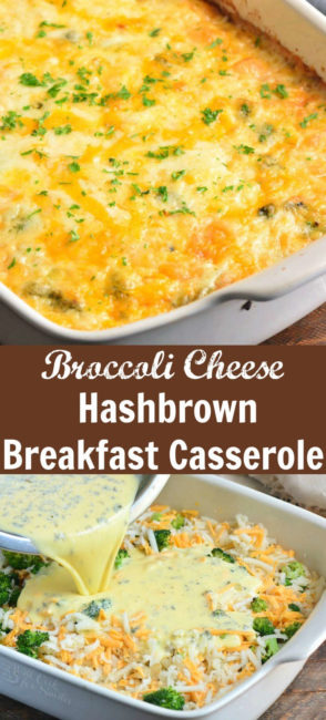 Broccoli Cheese Hash Brown Breakfast Casserole - Will Cook For Smiles