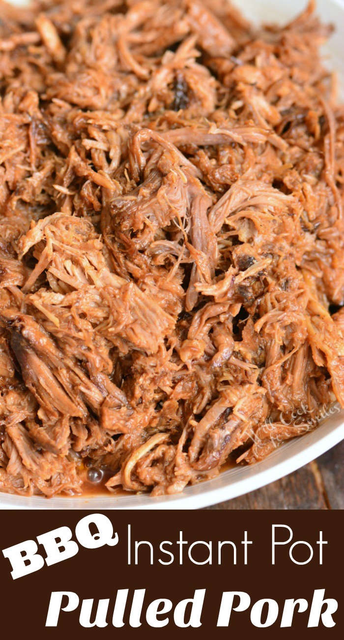 Instant Pot Pulled Pork - The Best BBQ Pulled Pork and SO easy!