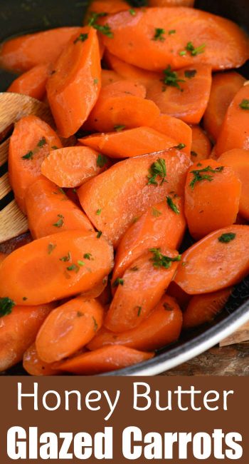 Honey Butter Glazed Carrots - Will Cook For Smiles