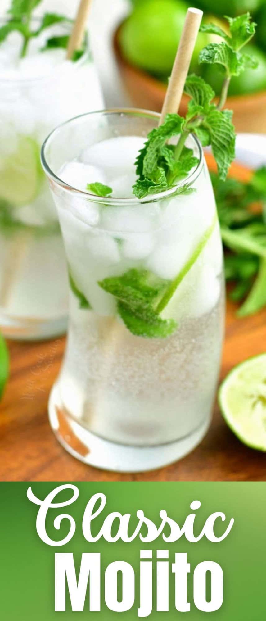 Classic Mojito Recipe - Will Cook For Smiles