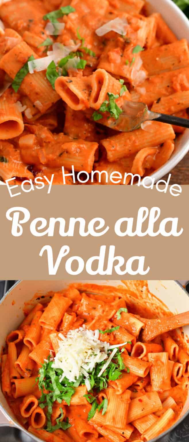 Penne alla Vodka - Easy Pasta with Homemade Vodka Sauce