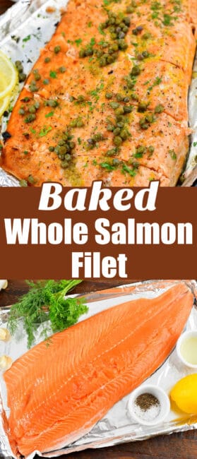 Whole Baked Salmon Filet - Will Cook For Smiles