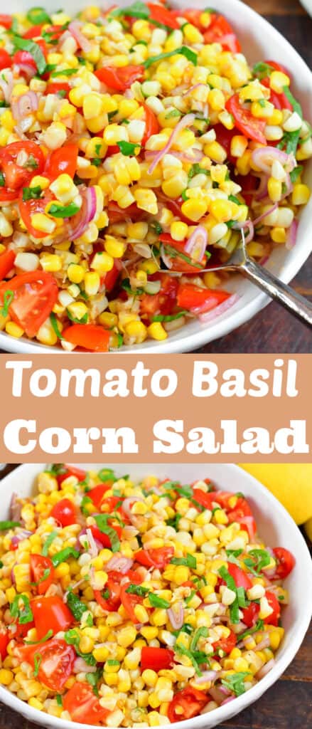 Tomato Basil Corn Salad - Will Cook For Smiles