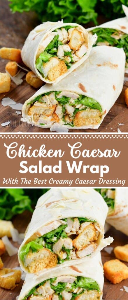 Chicken Caesar Wrap - Will Cook For Smiles