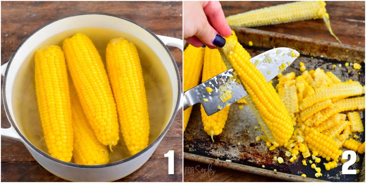collage of two images of bowling corn and then cutting the corn off the cob onto a baking sheet.